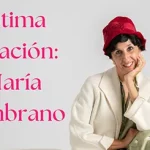 Teatro: Última estación: María Zambrano