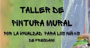 Taller pintura mural Fréescano